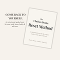 The Chelsea Denée Reset Method printable self-care journal with guided prompts for mind, home, habits and self-care.