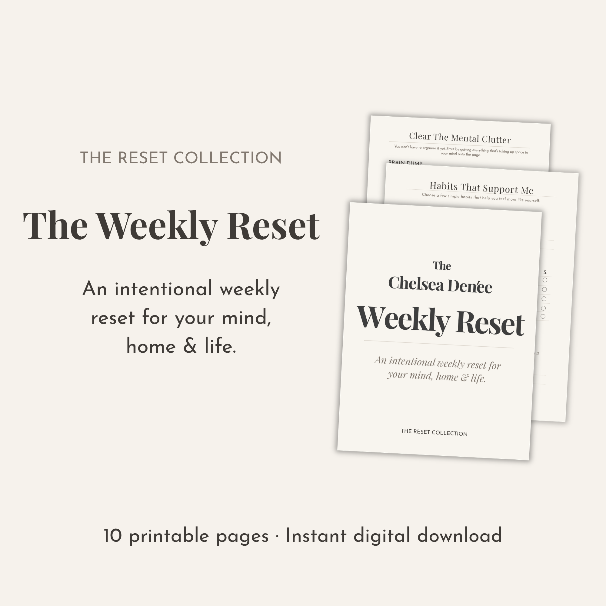The Chelsea Denée Weekly Reset