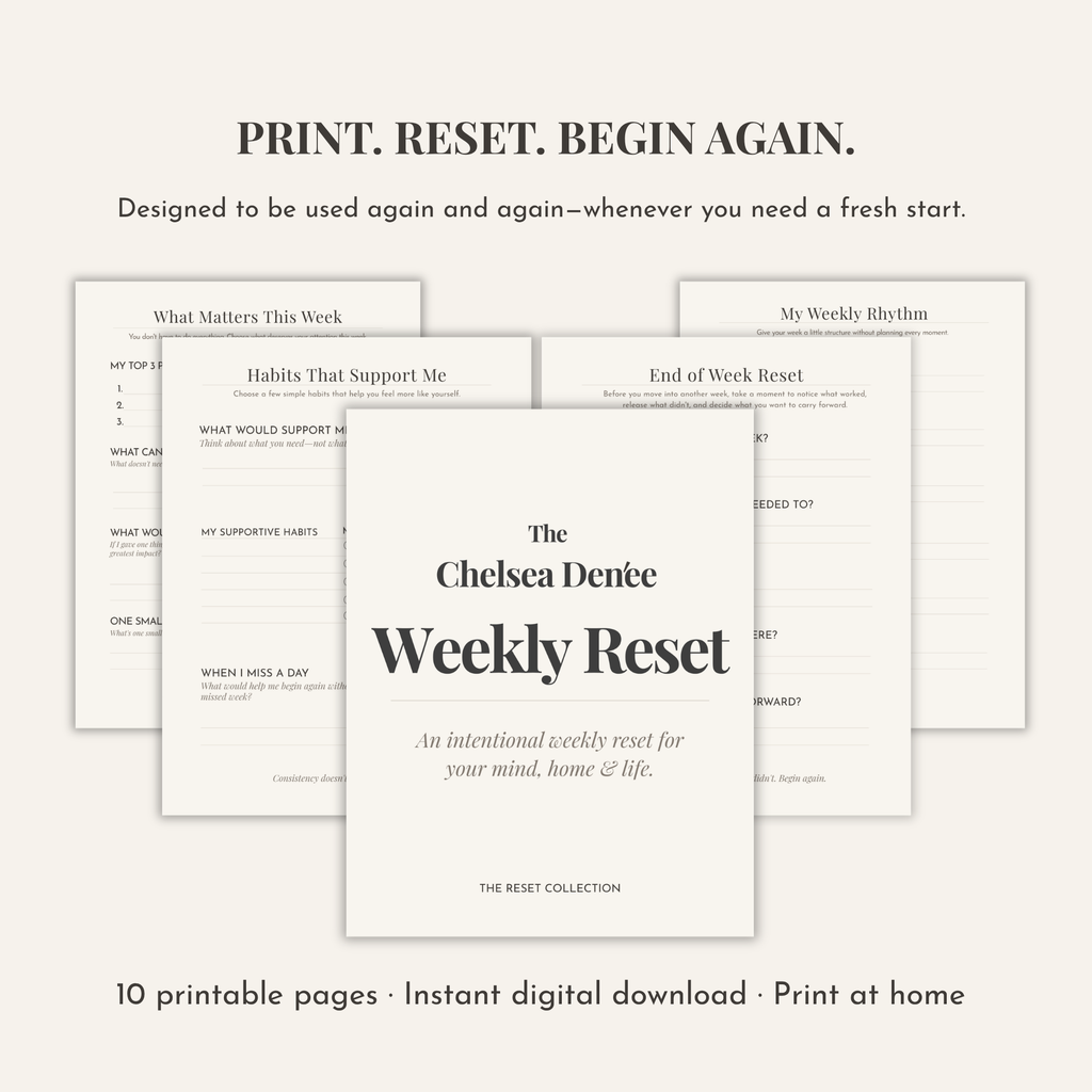The Chelsea Denée Weekly Reset