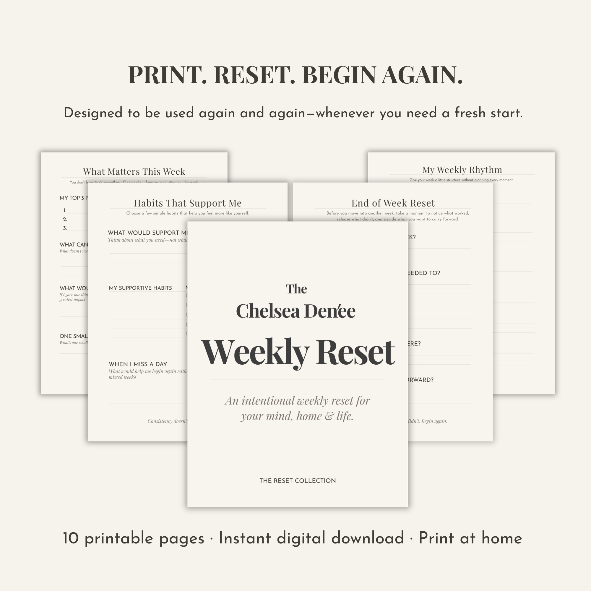 The Chelsea Denée Weekly Reset